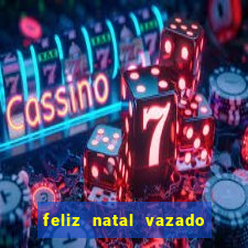 feliz natal vazado para imprimir