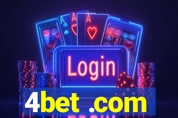 4bet .com