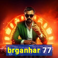 brganhar 77