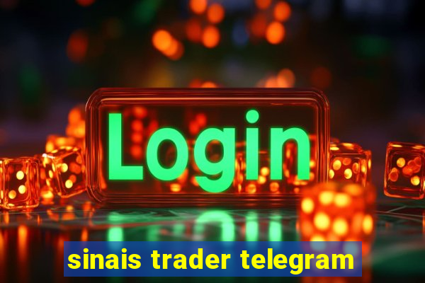 sinais trader telegram