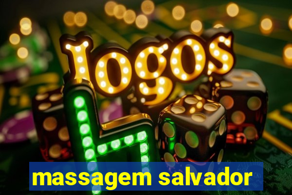 massagem salvador