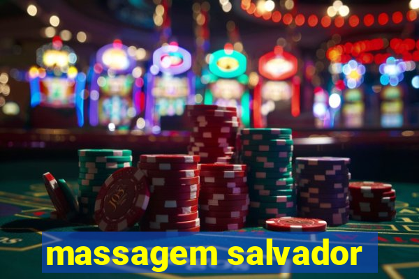 massagem salvador