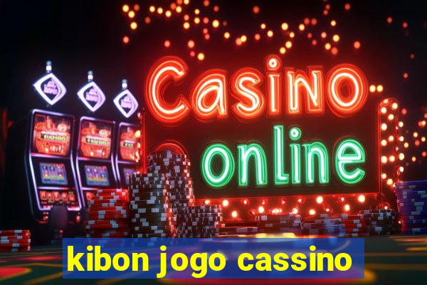 kibon jogo cassino