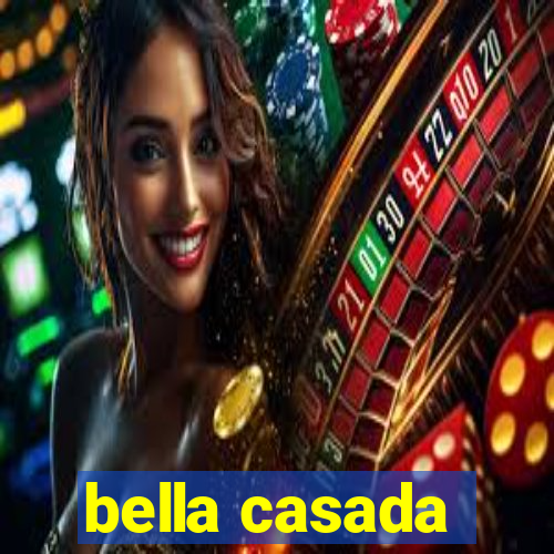 bella casada