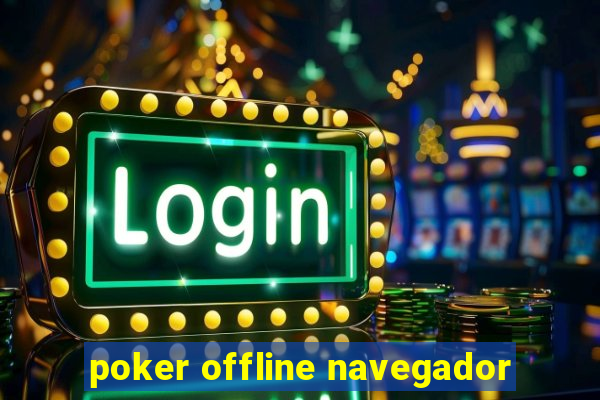 poker offline navegador