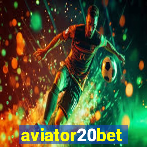 aviator20bet