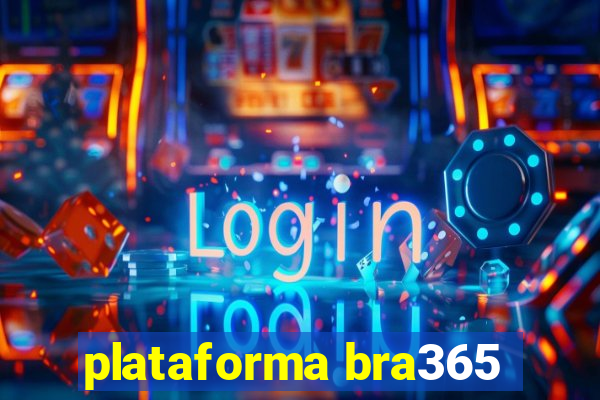 plataforma bra365