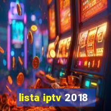 lista iptv 2018