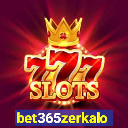 bet365zerkalo