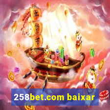 258bet.com baixar