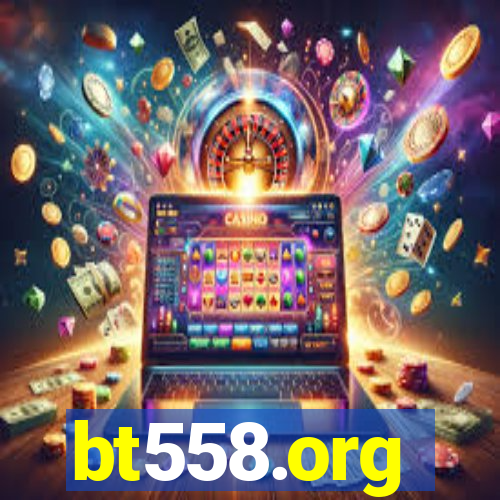 bt558.org