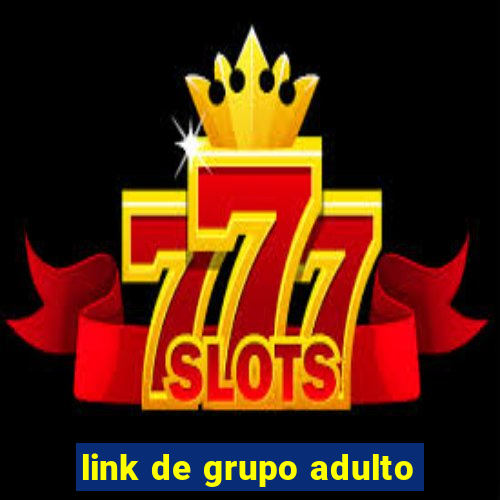 link de grupo adulto