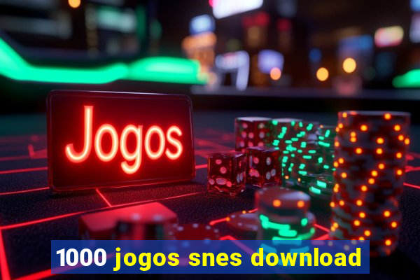 1000 jogos snes download