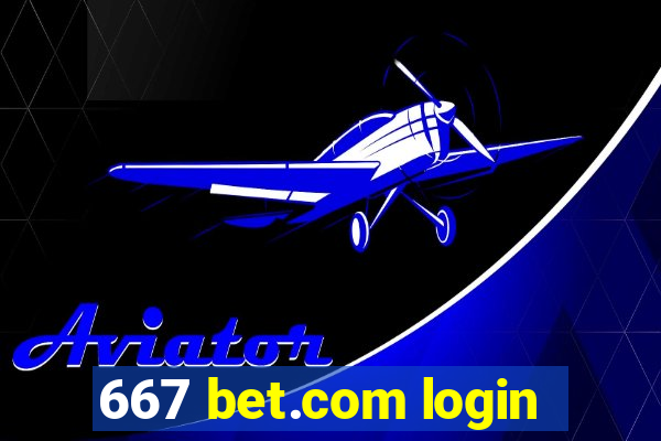 667 bet.com login