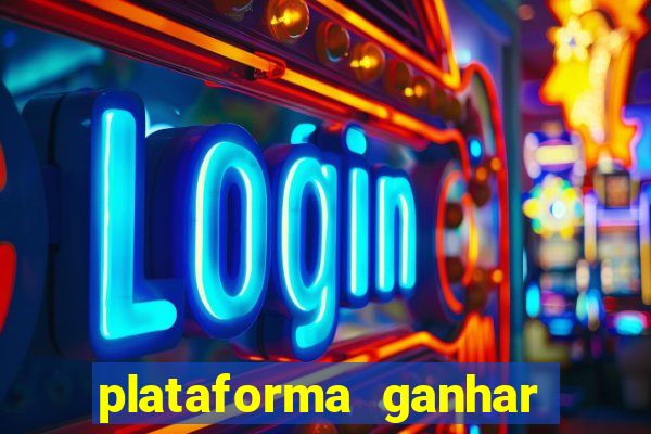 plataforma ganhar dinheiro jogando