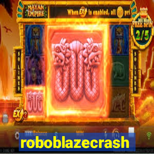 roboblazecrash