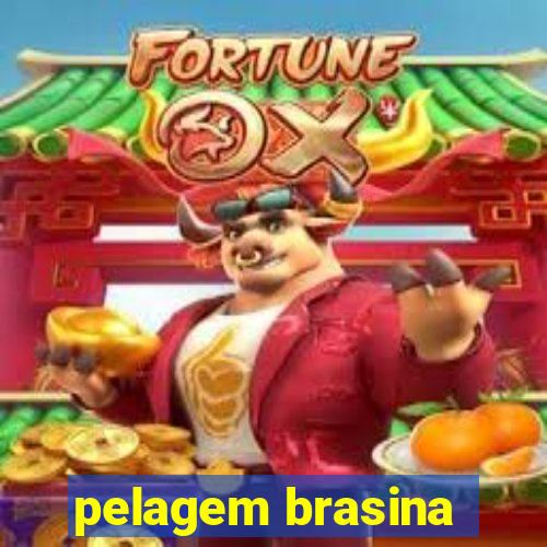 pelagem brasina