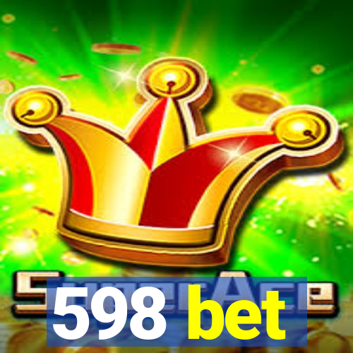 598 bet