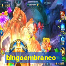 bingoembranco