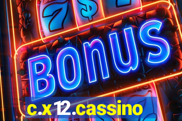 c.x12.cassino