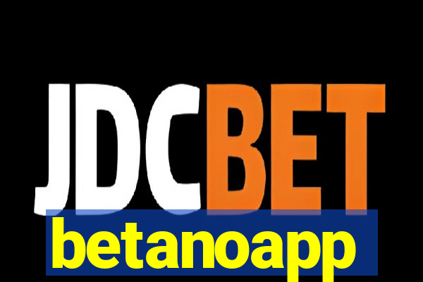 betanoapp