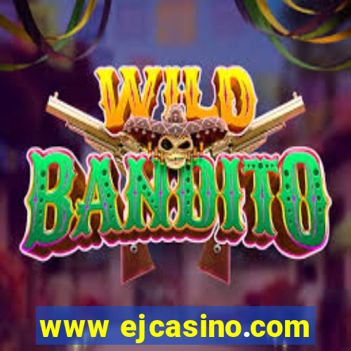 www ejcasino.com