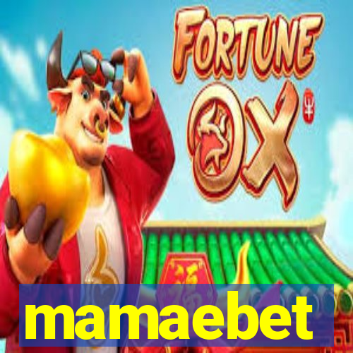 mamaebet