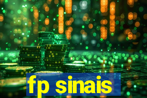 fp sinais