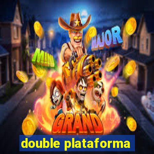 double plataforma