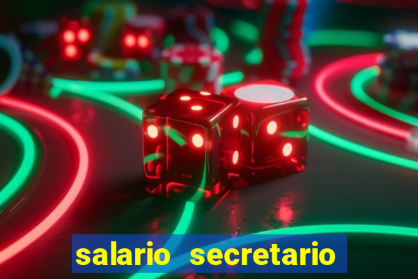 salario secretario de esportes