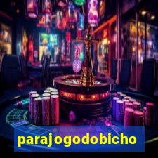 parajogodobicho