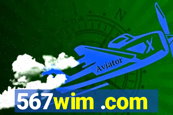 567wim .com