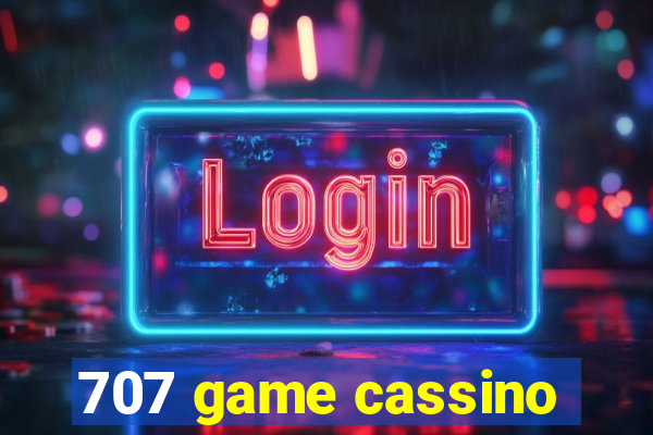 707 game cassino