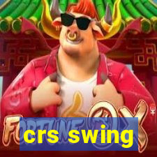 crs swing