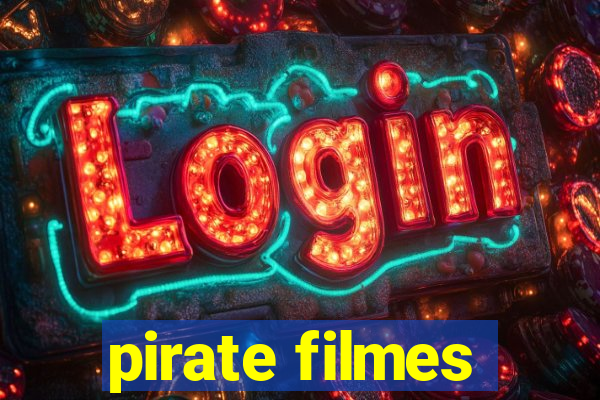 pirate filmes