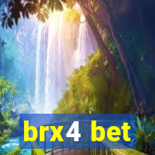 brx4 bet