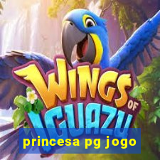 princesa pg jogo