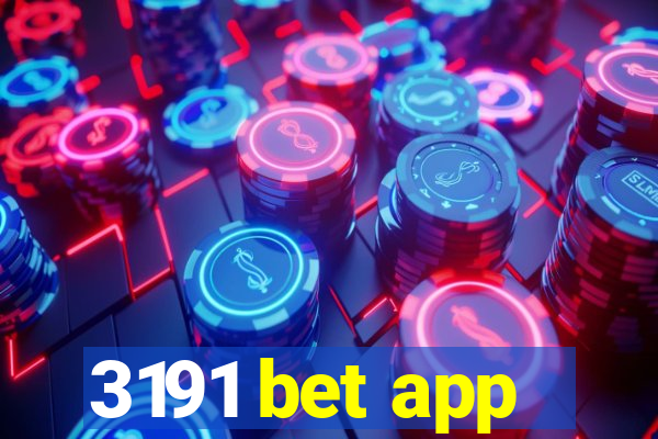 3191 bet app