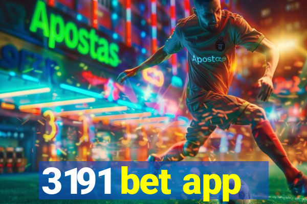 3191 bet app