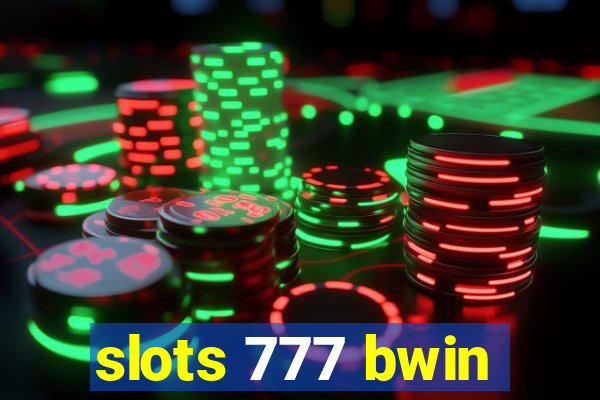 slots 777 bwin