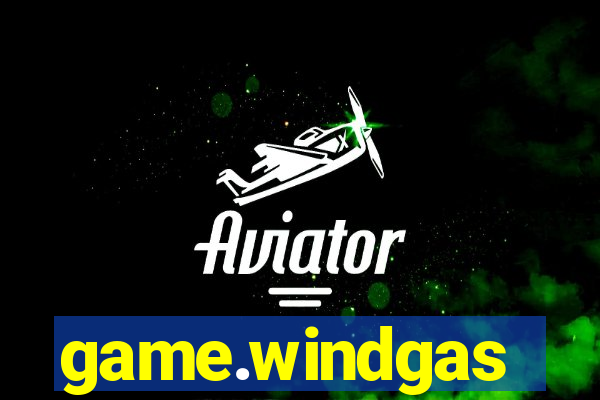 game.windgas