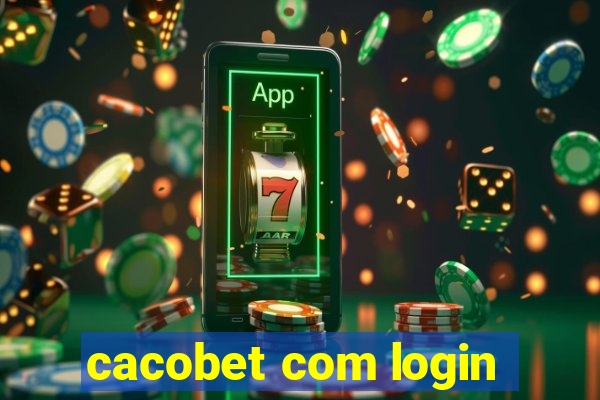 cacobet com login