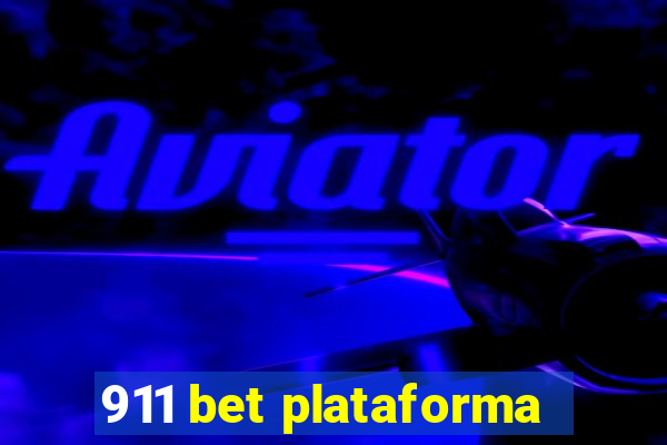 911 bet plataforma