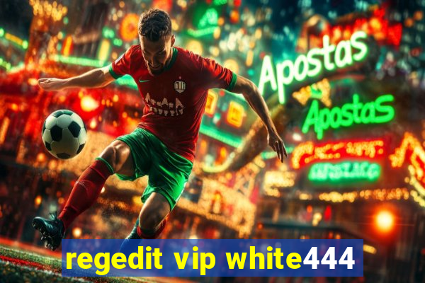 regedit vip white444