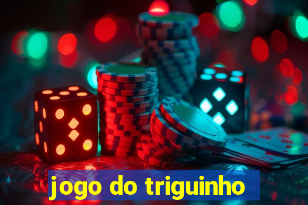 jogo do triguinho