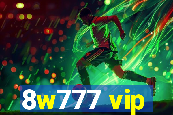 8w777 vip