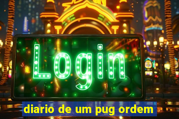 diario de um pug ordem