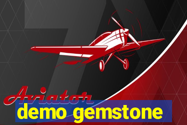 demo gemstone