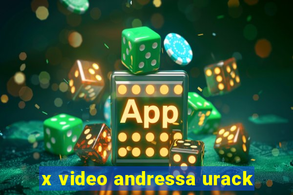 x video andressa urack