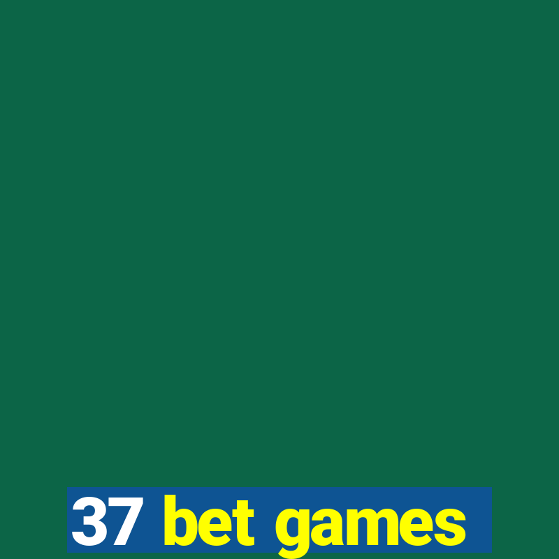 37 bet games